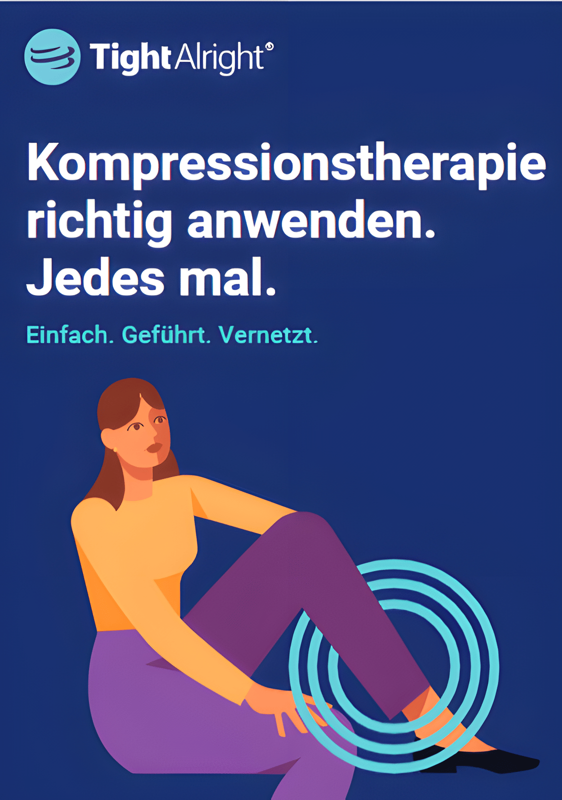 German-language Tight Alright banner: Kompressionstherapie richtig anwenden, jedes Mal