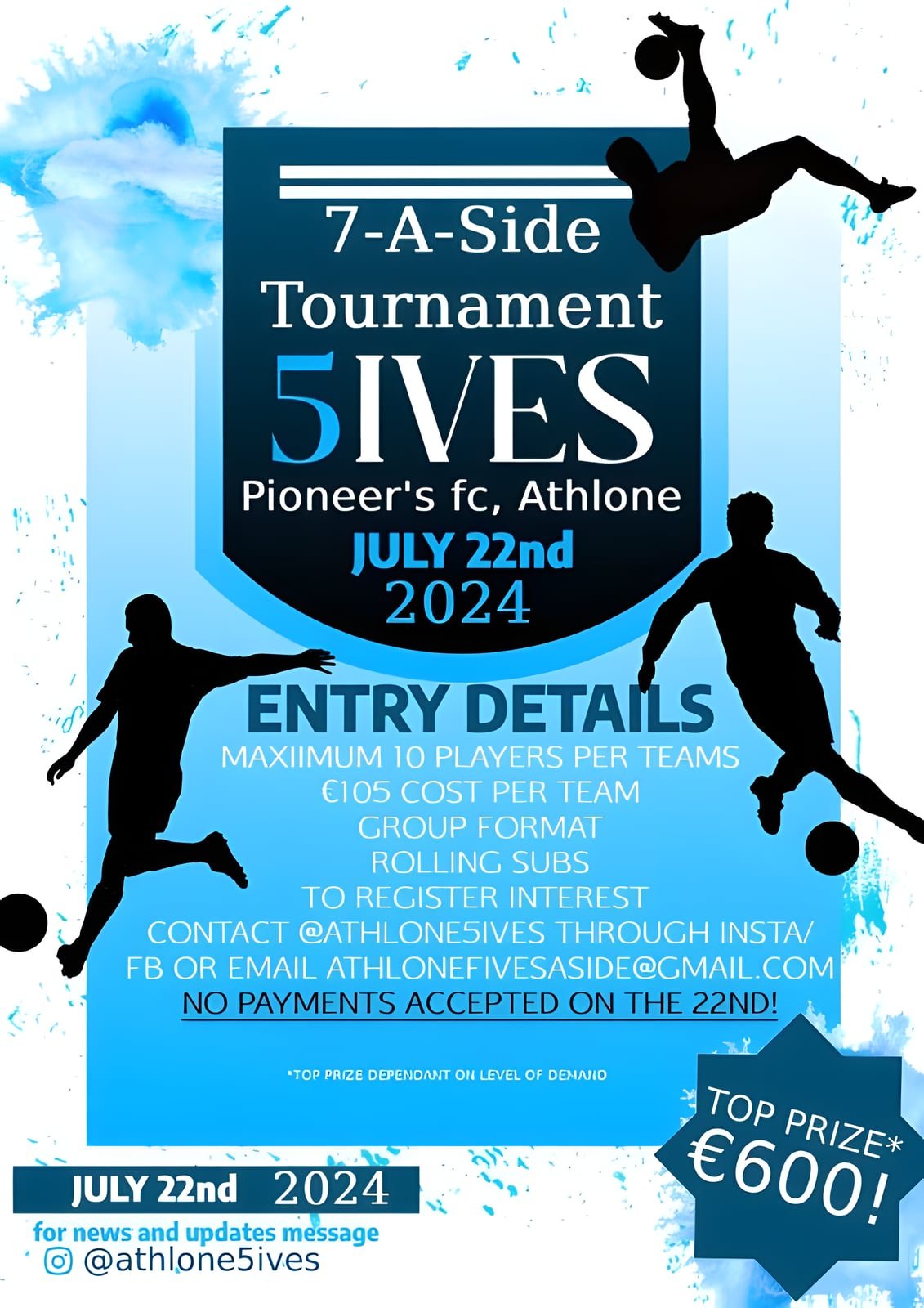 Poster for the 2024 5IVES seven-aside tournament at Pioneer's FC, Athlone